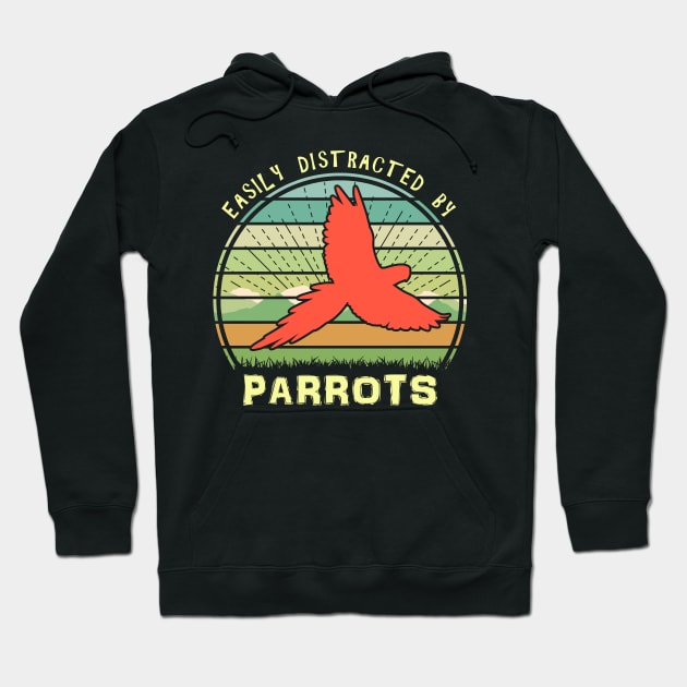 Easily Distracted By Parrots Hoodie by Nerd_art